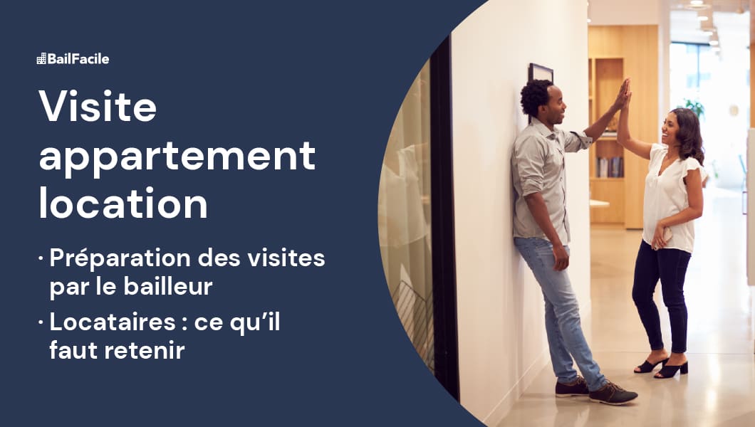 Visite Appartement en Location Organisation et Préparation